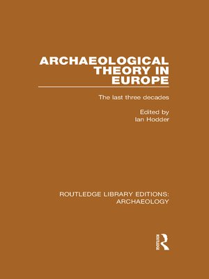cover image of Archaeological Theory in Europe
